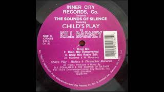 kill Barney   Child's Play Vocal