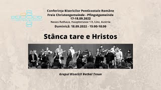 Video thumbnail of "Stâncă tare e Hristos | Bethel Traun | 18.09.2022"