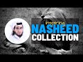 Nasheed collection  30 mins of inspiring arabic nasheeds