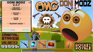 Rocket Royale Doni Modz 2.3.7 Mod Menu 🚀 Epic Kills 💥🔥 - Orbital strike hack 💫