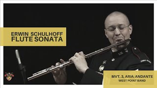 Erwin Schulhoff, "Sonata for Flute and Piano," mvt. 3 Aria: Andante | West Point Band