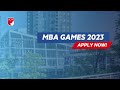 Mba games 2023  apply now