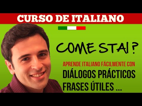 Curso de Italiano 1 Aprender Italiano - Frases en Italiano: Hola, como estas? (Reducida)