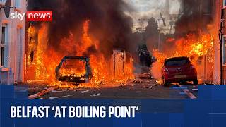 Belfast homes and cars torched as Sky News reports from city after knife attack
