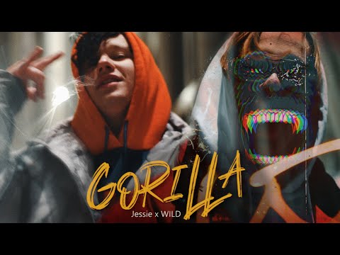 Jessie x WILD - GORILLA (prod. by Rizz B)