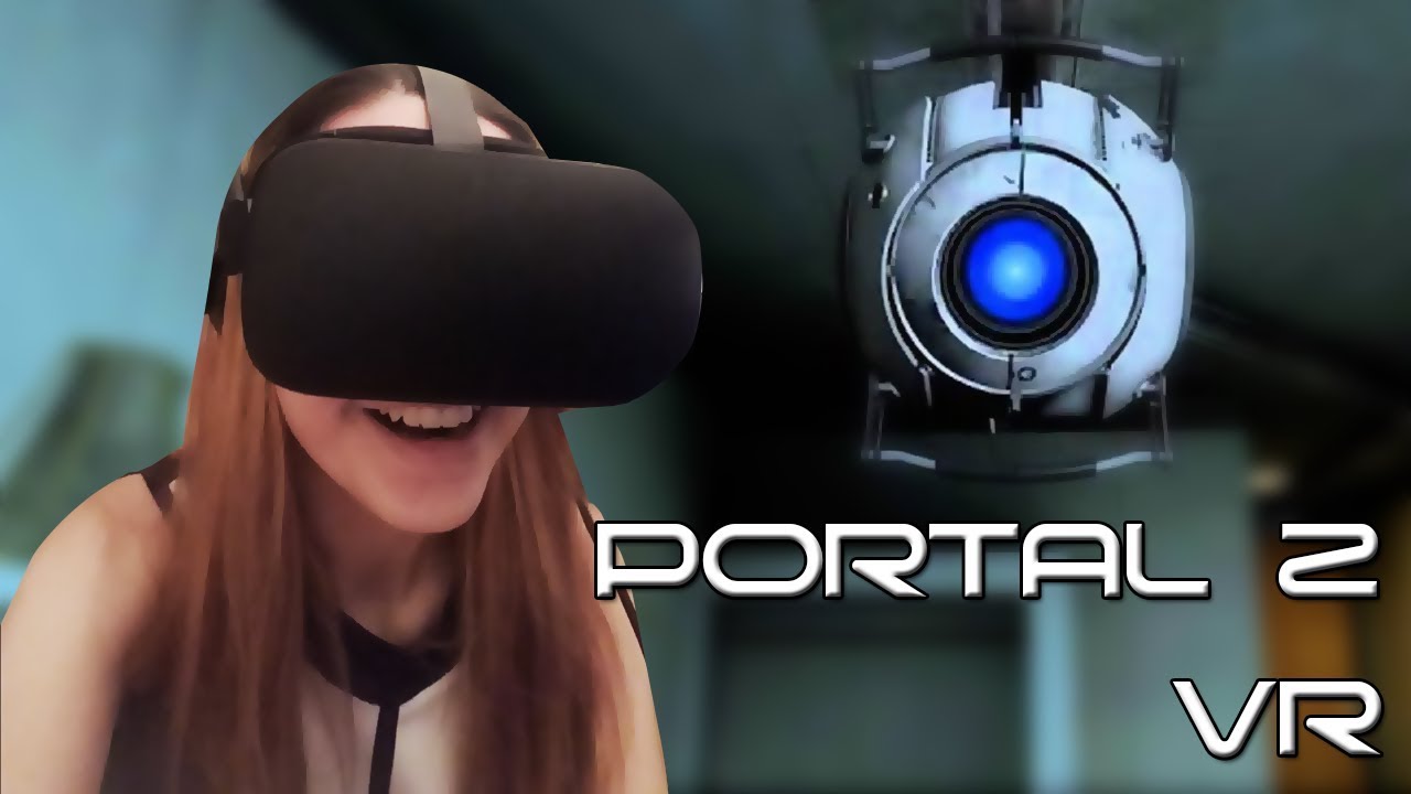 Vertigo 2 VR. Портал VR. Portal 2 VR. Portal VR Valve.