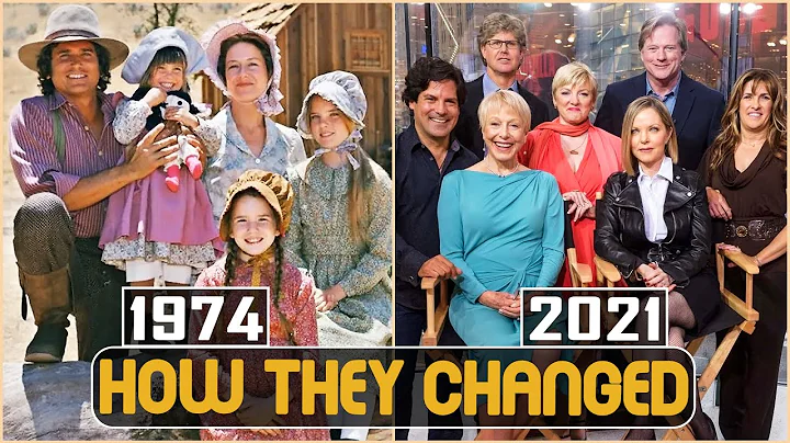 LITTLE HOUSE ON THE PRAIRIE 1974 Cast Then and Now 2021 How They Changed