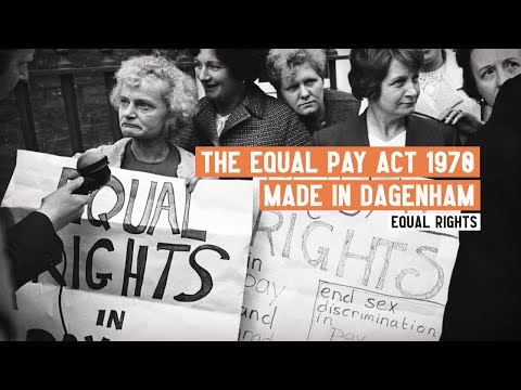 The Equal Pay Act 1970 | Made in Dagenham?