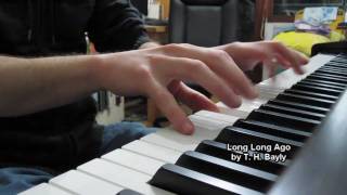 Video thumbnail of "Long Long Ago - Thomas Haynes Bayly (piano)"