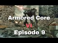 Armored Core VI - Part 9