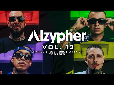 Alzypher Vol. 13 - Dharius x Toser One x Lefty SM x Tiro Loko