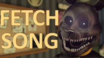 (C4D/FNaF/Short) Fetch Song