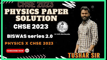 CHSE 2023 PHYSICS PAPER SOLUTION AND DISCUSSION || REGULAR BOARD EXAM PAPER