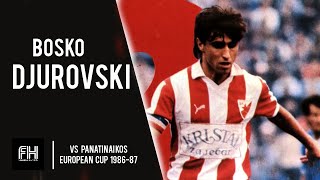 Bosko Djurovski ● Skills ● Crvena Zvezda 3:0 Panatinaikos ● European Cup 1986/87