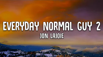 Jon Lajoie | Everyday Normal Guy 2 | Lyrics Video Jon Lajoie | Everyday Normal Guy 2 | Lyrics Video