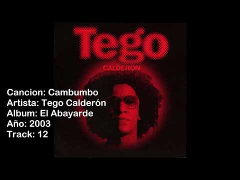 Cambumbo – Tego Calderón