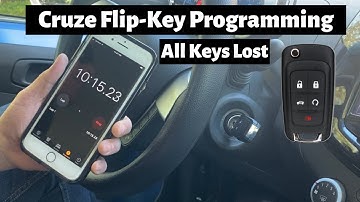 How To Program A Chevy Cruze Flip Key Remote Fob 2014 - 2019 DIY Chevrolet All Keys Lost Tutorial