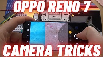OPPO Reno 7 - 5 Camera Tips | Best Camera Features