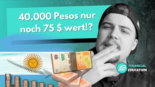 40 000 Pesos nur noch 75 Dollar wert!?