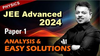 JEE Advanced 2024 Paper 1 Physics Speed Solutions