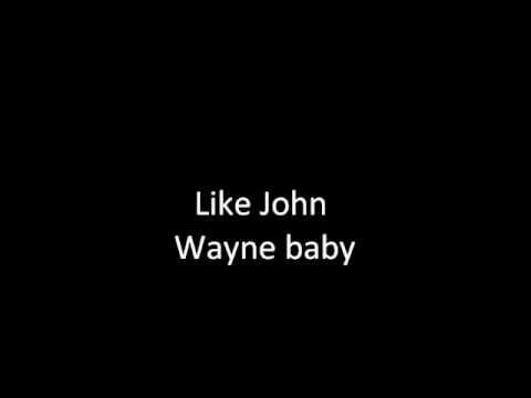 John Wayne by Sons of Sylvia Lyrics