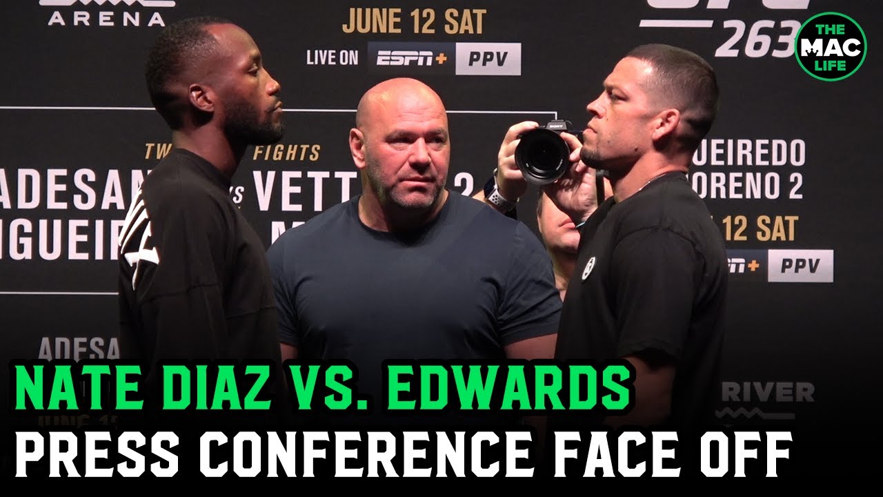 Nate Diaz Vs Leon Edwards Face Off For First Time At Ufc 263 Press Conference Youtube