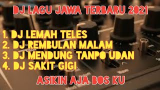 Full Album Dj Lemah Teles/ Dj Lagu Jawa Terbaru 2021