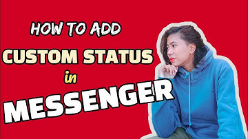 HOW TO ADD CUSTOM STATUS IN MESSENGER ⬅️ | Ren Vlogs