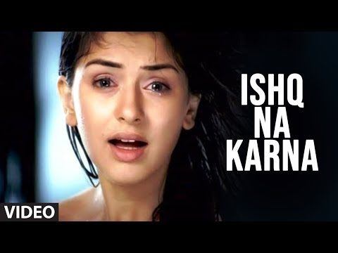Ishq na karna female songs pk