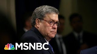 AG Barr Rejects Own Watchdog's Findings Backing Opening Of Russia Probe | MSNBC