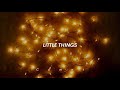 Little things - One direction [Sub. Español, Ingles].