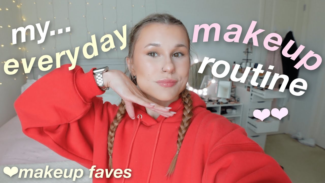 MY EVERYDAY MAKEUP ROUTINE | current makeup faves - YouTube