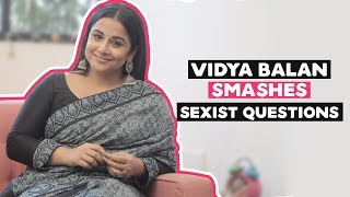 Vidya Balan Smashes These Sexist Questions Tumhari Sulu Missmalini