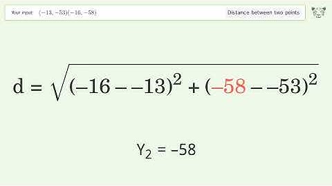 Find the distance between two points p1 (-13,-53) and p2 (-16,-58): Step-by-Step Video Solution