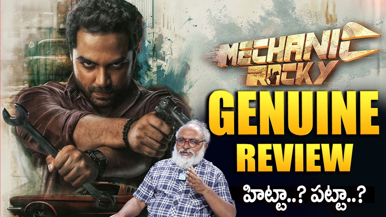 Mechanic Rocky Movie Genuine Review By Film Critic Bharadwaj | Vishawak Sen | Shraddha Srinath |