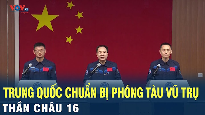 Trung quốc phóng tàu thần châu 5 vào năm nào năm 2024