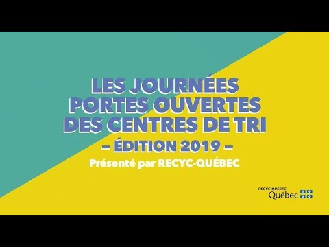Portes ouvertes dans les centres de tri du Québec, édition 2019