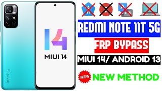 Redmi Note 11T 5G FRP Bypass MIUI 14 || Android 13 || Without PC