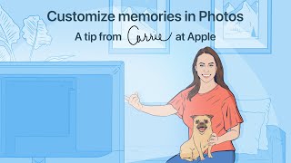A tip from Carrie at Apple: How to customize Memories in Photos on iPhone and iPad | Apple Support