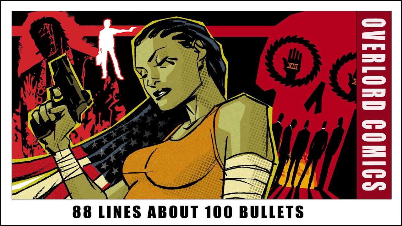 88 Lines About 100 Bullets