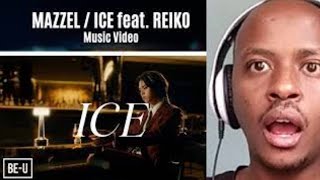 MAZZEL / ICE feat. REIKO | FIRST TIME HEARING
