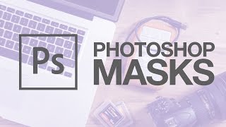 Understanding Photoshop Masks - Photoshop Beginner Tutorial