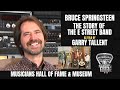 Garry Tallent talks about how Bruce Springsteen and The E Street Band got started.