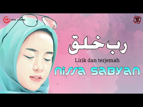 #RobbiKholaq #NissaSabyan Cover Robbi Kholaq Nissa Sabyan || bikin hati tenang 😊