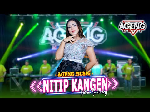 NITIP KANGEN - Niken Salindry ft Ageng Music (Official Live Music)
