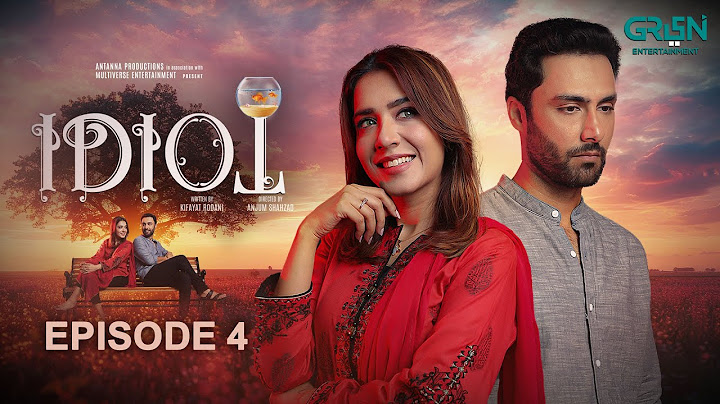 Idiot | Episode 04 | Ahmed Ali Akbar | Mansha Pasha | Multiverse Entertainment