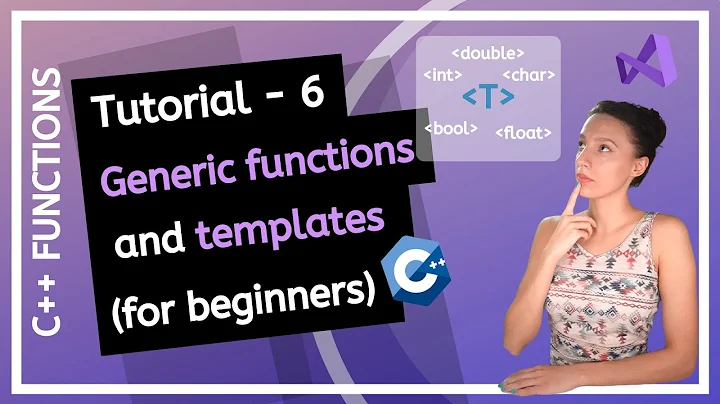 C++ FUNCTIONS (2025) - What are generic functions and templates? PROGRAMMING TUTORIAL