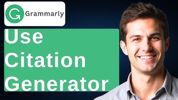 How To Use Grammarly Citation Generator [2025 Guide]