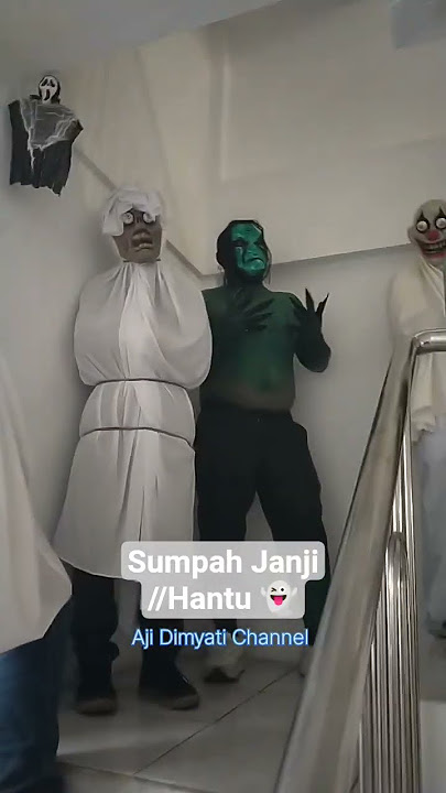 Sumpah Janji// Hantu 👻 #ghost