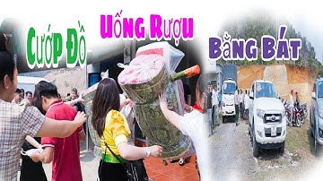 ĐÓN DÂU CƯỚP ĐỒ UỐNG RƯỢU BẰNG BÁT - BẢN CANG - PHƯỜNG CHIỀNG SINH - THÀNH PHỐ SƠN LA II DU MÔNG TV